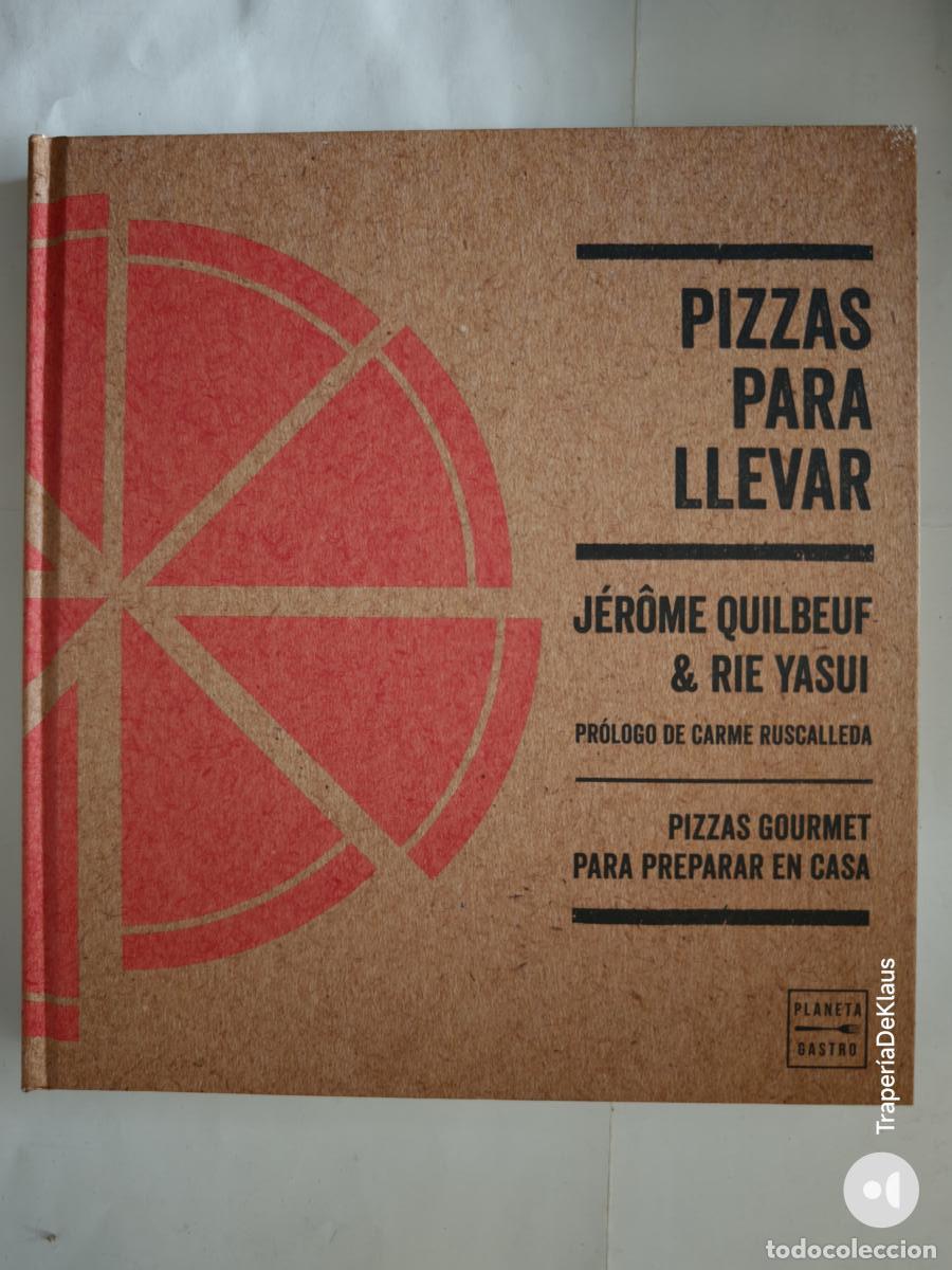 Libros: Pizzas para llevar - J&eacute;r&ocirc;me Quilbeuf - tdk348b