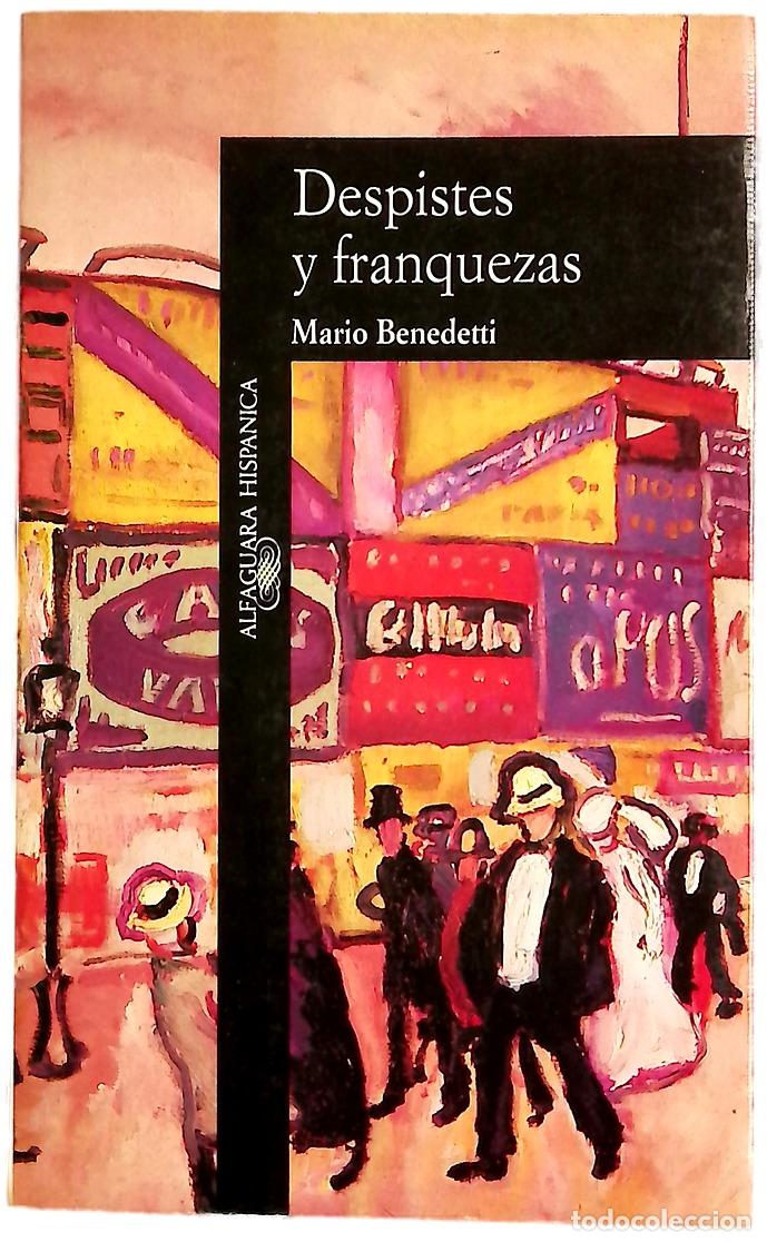 Libros: Despistes y franquezas - Benedetti, Mario