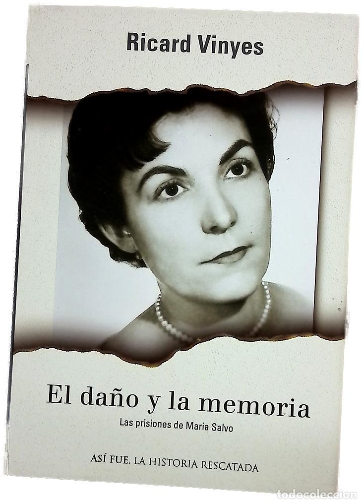 Libros: El da&ntilde;o y la memoria las prisiones de Mar&iacute;a Salvo
