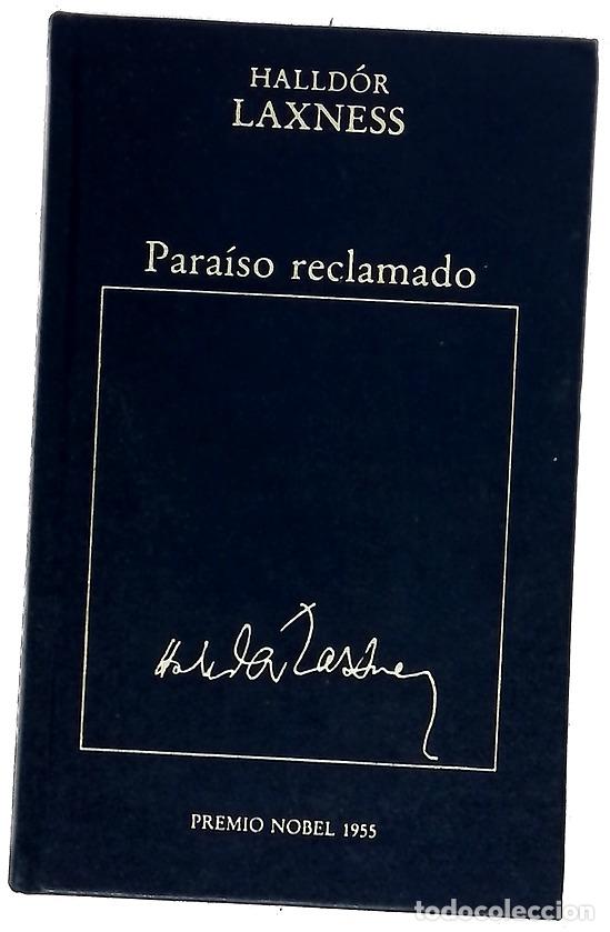 Libros: Para&iacute;so reclamado - Halld&oacute;r Laxness; Ar&eacute;valo, Adolfo