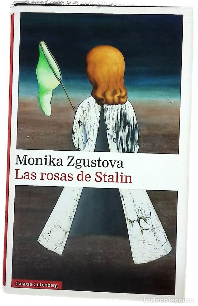 Libros: Las rosas de Stalin - Zgustov&aacute;, Monika