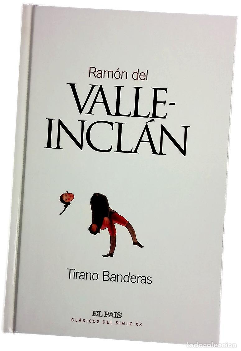 books: Tirano Banderas novela de tierra caliente