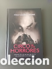 Libros: Circo de los horrores.I&ntilde;igo Gibernau murre