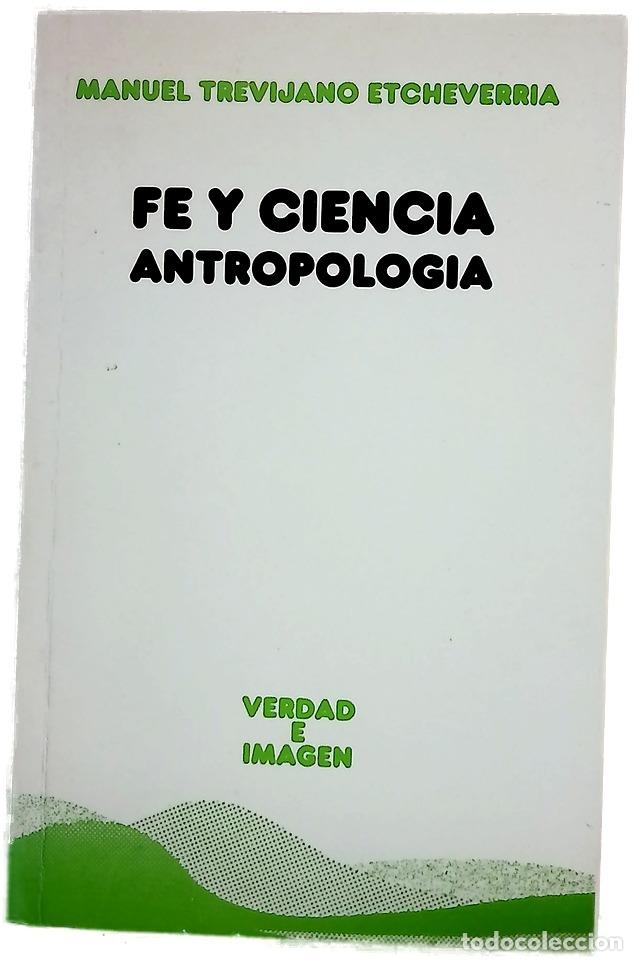 Libros: Fe y ciencia antropolog&iacute;a