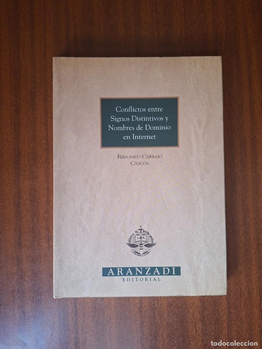 Libros: Conflictos entre signos distintivos y nombres de dominio en Internet --- Francisco Carbajo