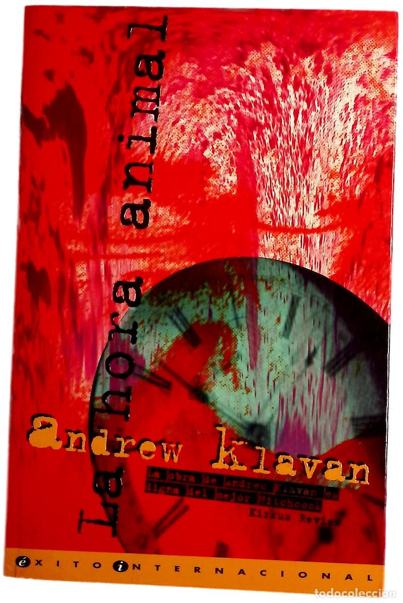 Livros em segunda m&atilde;o: La hora animal - Klavan, Andrew; Pozanco, V&iacute;ctor