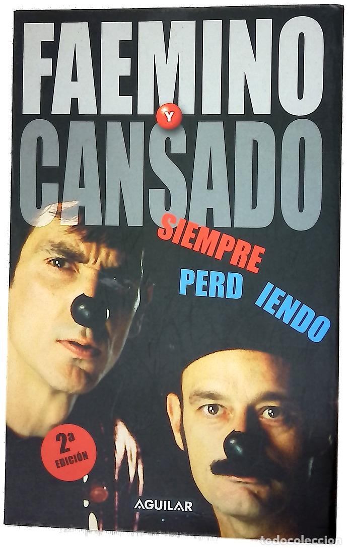 Livros em segunda m&atilde;o: Siempre perdiendo - Cansado, Faemino