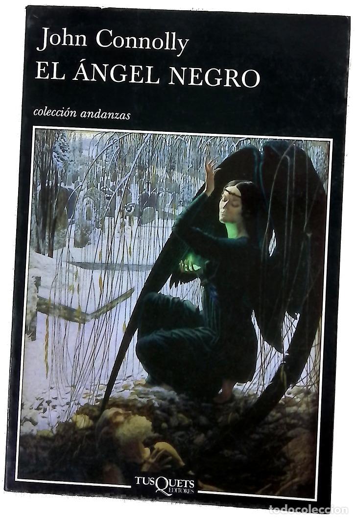 Libros: El &aacute;ngel negro - Connolly, John