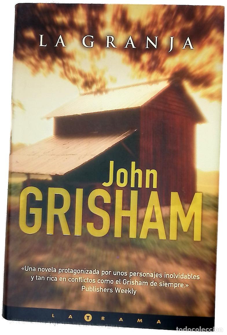 Libros: La granja - Grisham, John