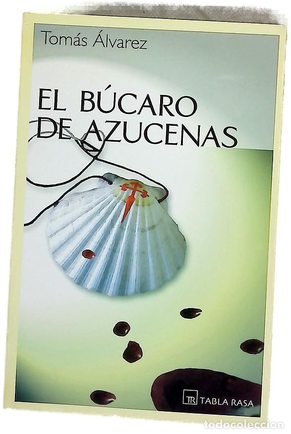 Libros: El b&uacute;caro de azucenas - &Aacute;lvarez, Tom&aacute;s