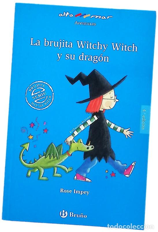Libros: Las [sic] brujita Witchy Witch y su drag&oacute;n