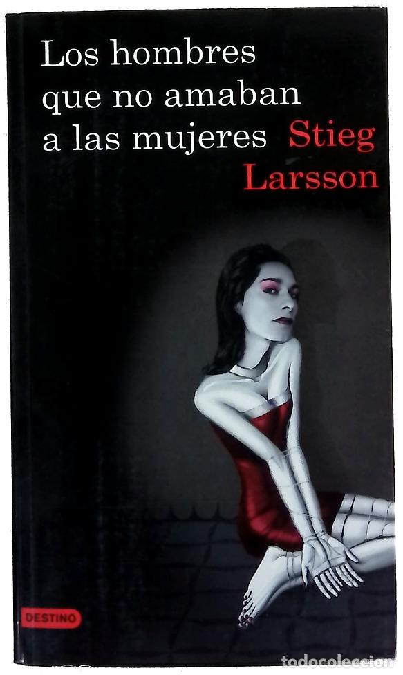 Libros: Los hombres que no amaban a las mujeres