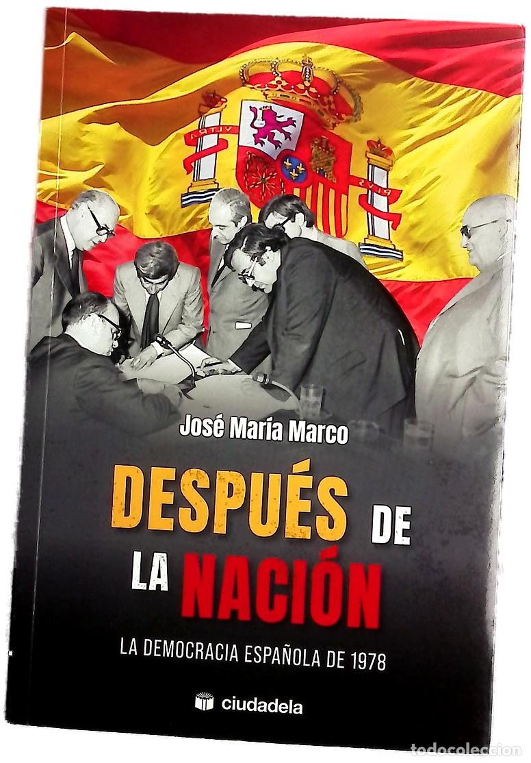 Livros em segunda m&atilde;o: Despu&eacute;s de naci&oacute;n : la democracia espa&ntilde;ola de 1978