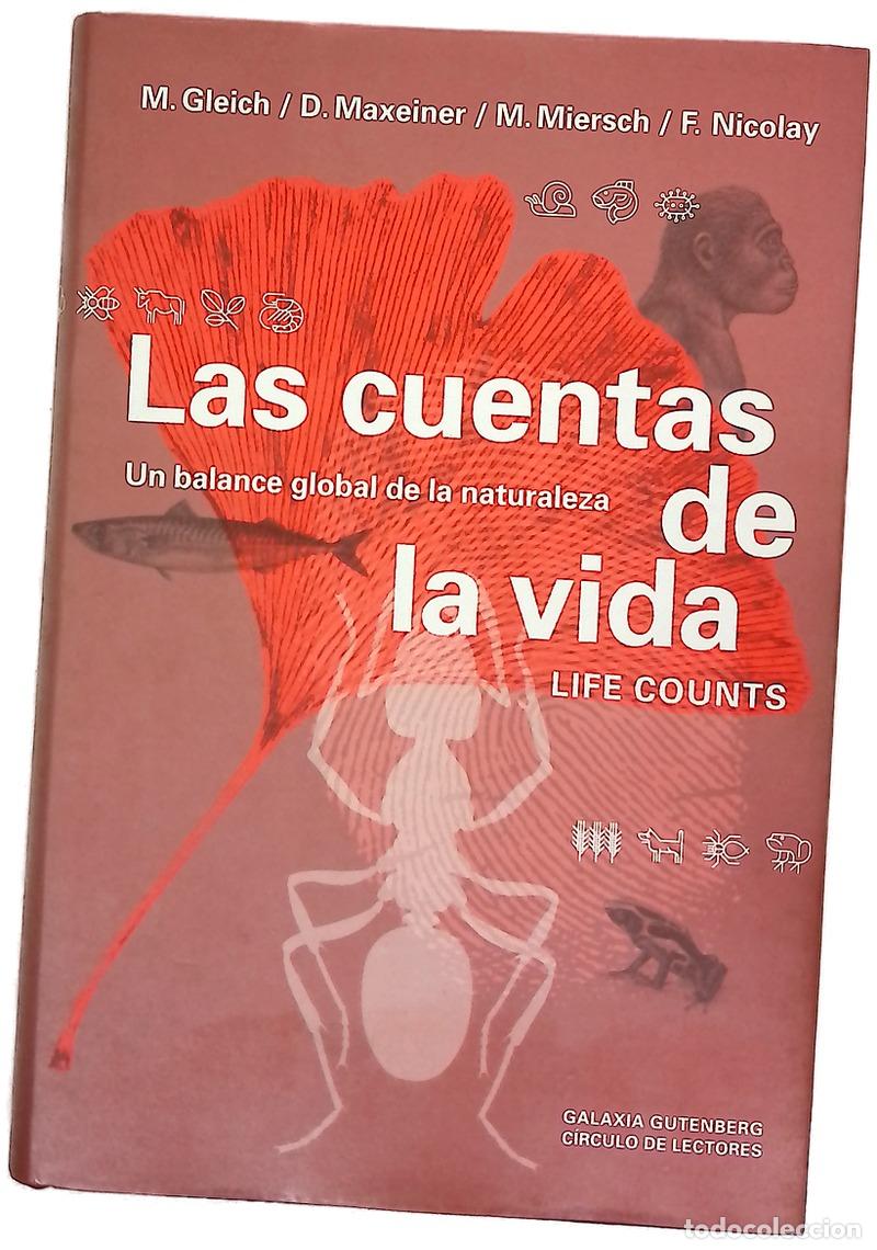 Libri di seconda mano: Las cuentas de la vida Life counts : un balance global de la naturaleza