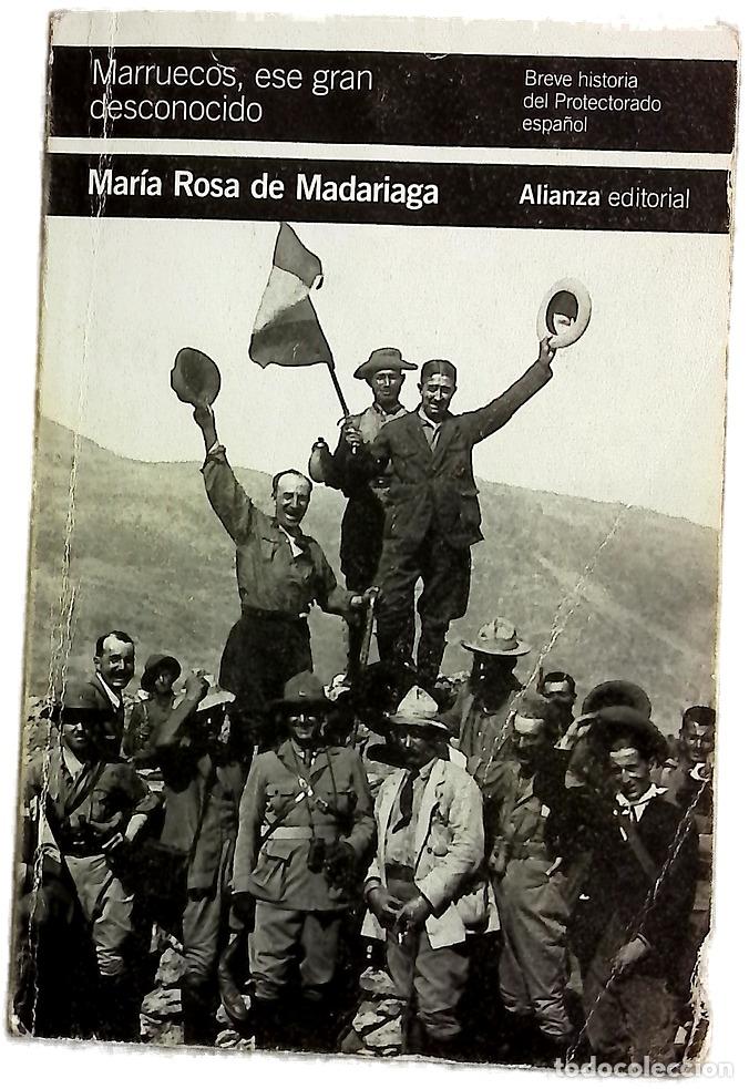 Libros: Marruecos, ese gran desconocido : breve historia del protectorado espa&ntilde;ol