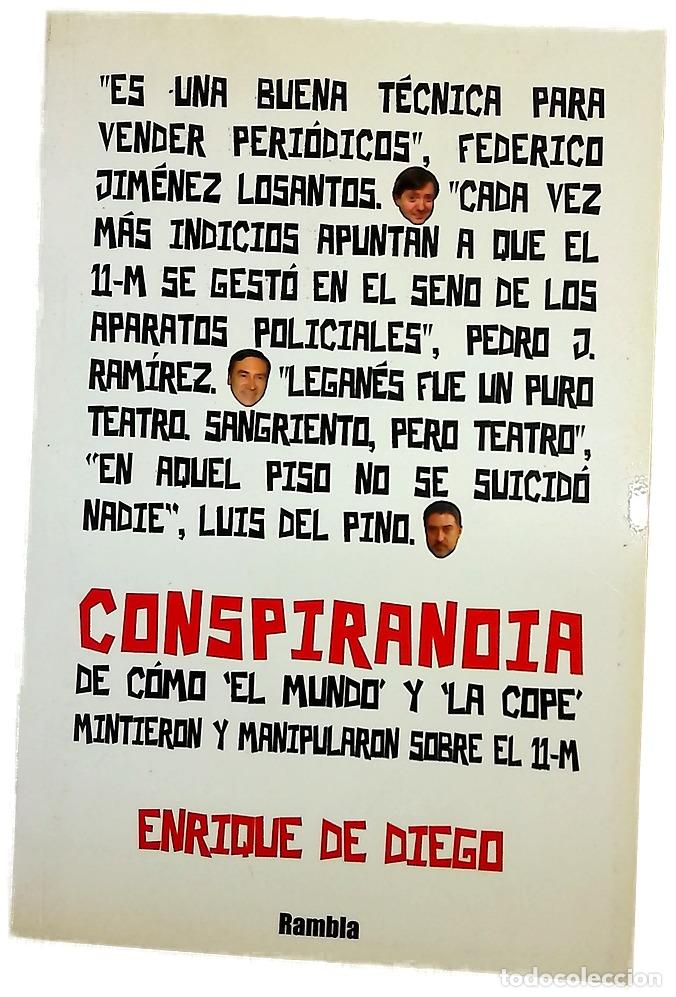Libri di seconda mano: Conspiranoia de c&oacute;mo El Mundo y la COPE mintieron y manipularon sobre el 11-M
