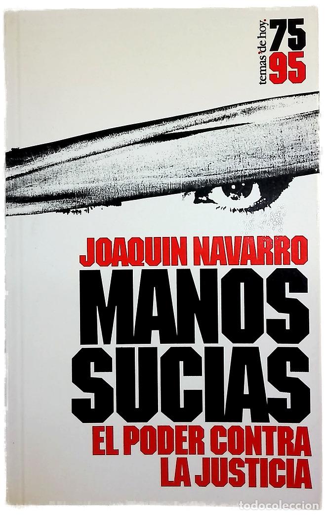 books: Manos sucias el poder contra la justicia