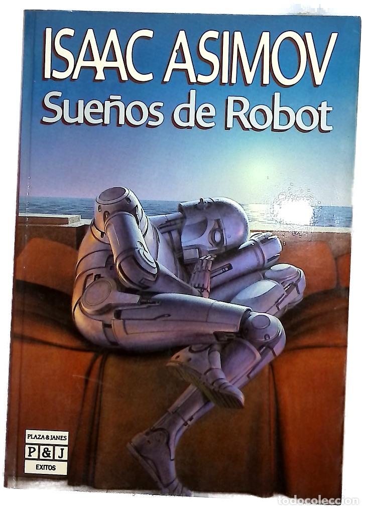 Livros em segunda m&atilde;o: Sue&ntilde;os de robot - Asimov, Isaac; Naveira, Rosa S. de