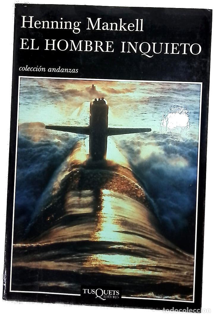 Livros em segunda m&atilde;o: El hombre inquieto - Mankell, Henning