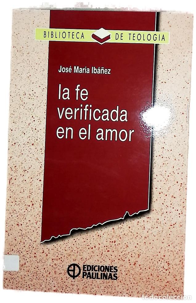 Livros em segunda m&atilde;o: La fe verificada en el amor