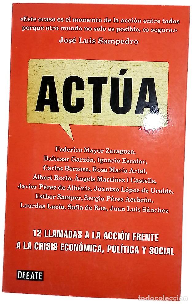 Livros em segunda m&atilde;o: Act&uacute;a : 12 llamadas a la acci&oacute;n frente a la crisis econ&oacute;mica, pol&iacute;tica y social