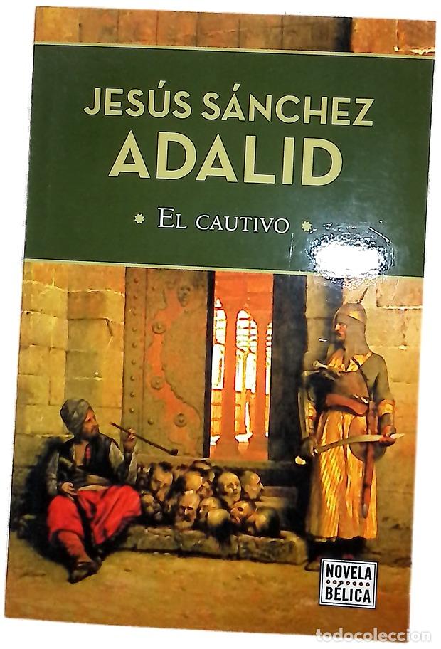 Livros em segunda m&atilde;o: El cautivo - S&aacute;nchez Adalid, Jes&uacute;s