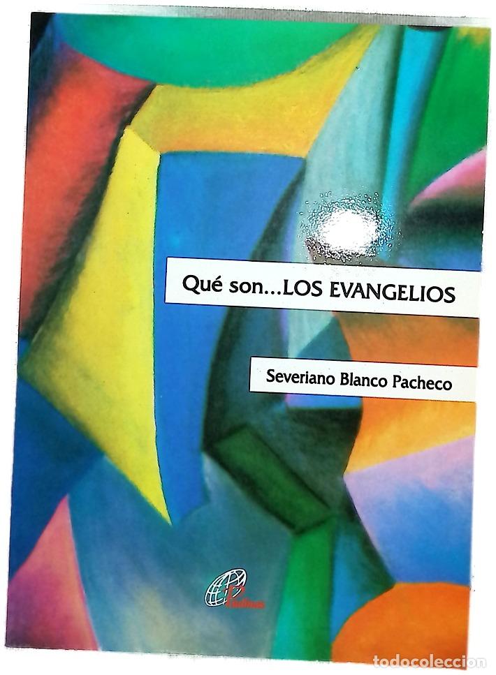 Livres: Qu&eacute; son-- los evangelios - Blanco Pacheco, Severiano