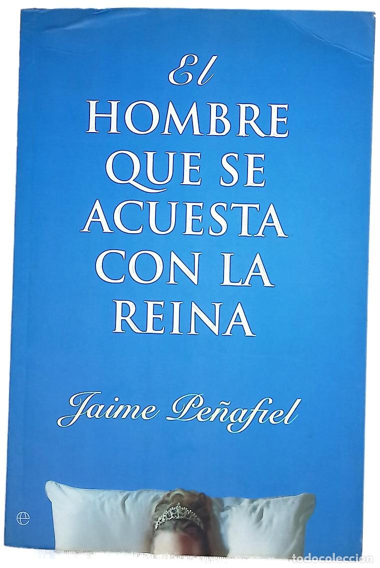 Livres: El hombre que se acuesta con la reina