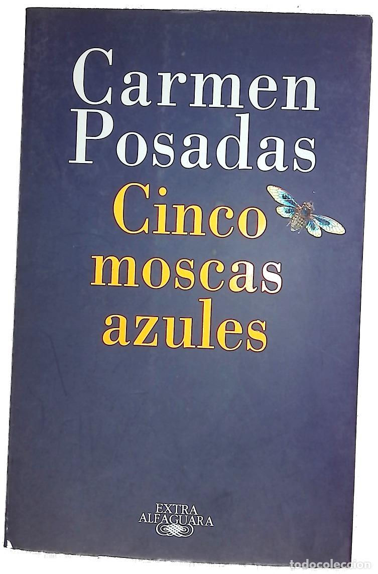 Livres: Cinco moscas azules - Posadas, Carmen
