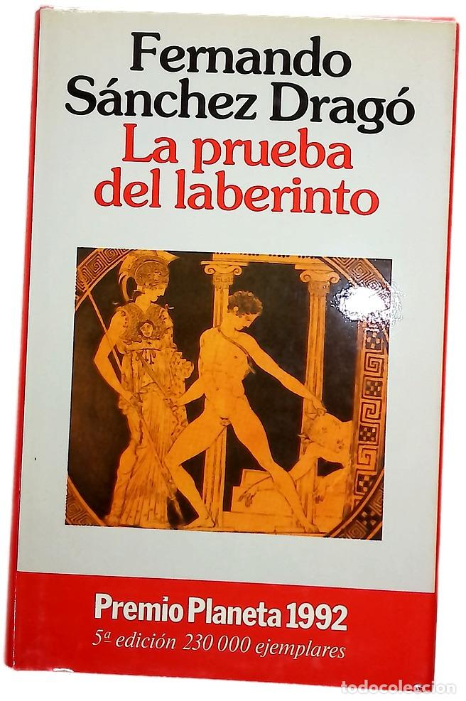 Livres: La prueba del laberinto - S&aacute;nchez Drag&oacute;, Fernando