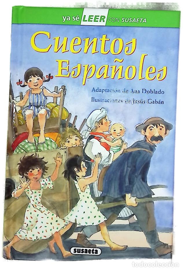 Libros: Cuentos espa&ntilde;oles - Doblado, Ana; Gab&aacute;n, Jes&uacute;s