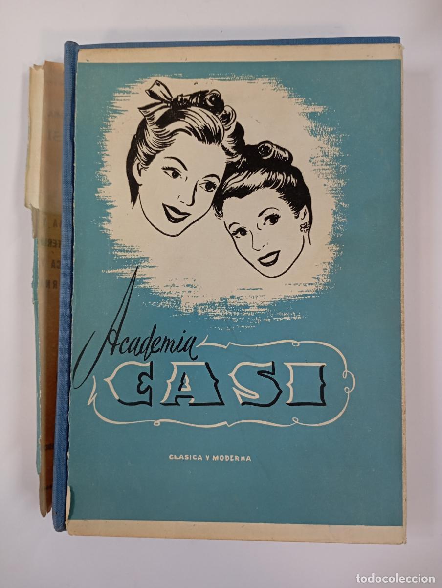 Libros: ACADEMIA CASI. COCINA Y REPOSTER&Iacute;A CL&Aacute;SICA Y MODERNA. BILBAO. - VV.AA. TDK246