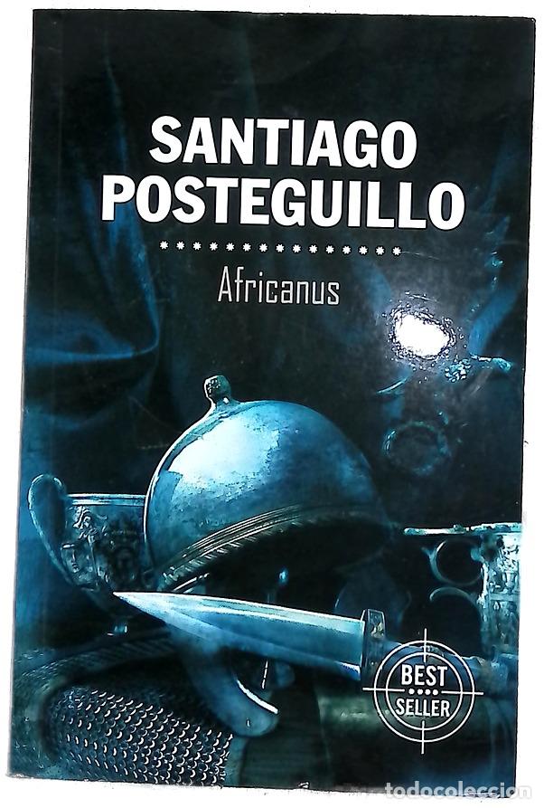 Libros: Africanus - Posteguillo, Santiago