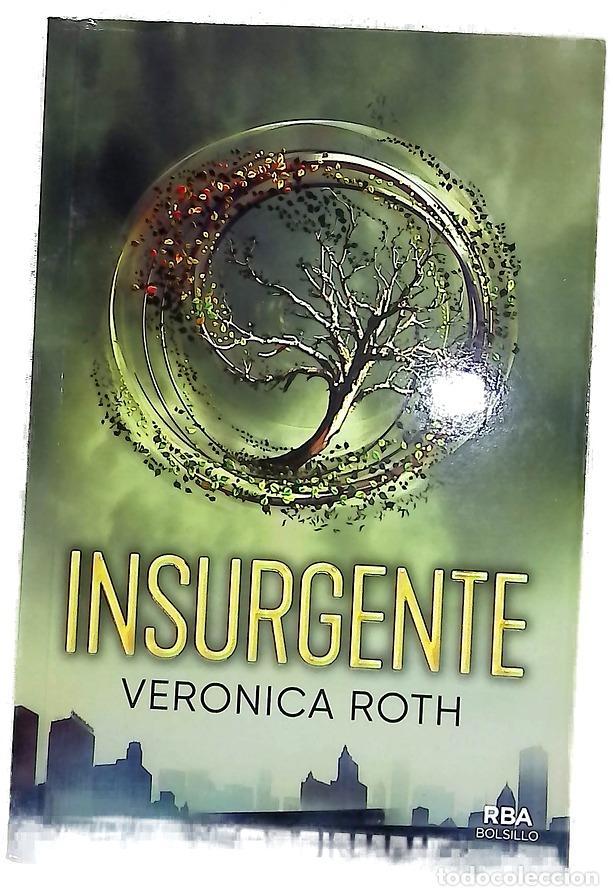 Libros: Insurgente - Roth, Veronica; Ram&iacute;rez Tello, Pilar
