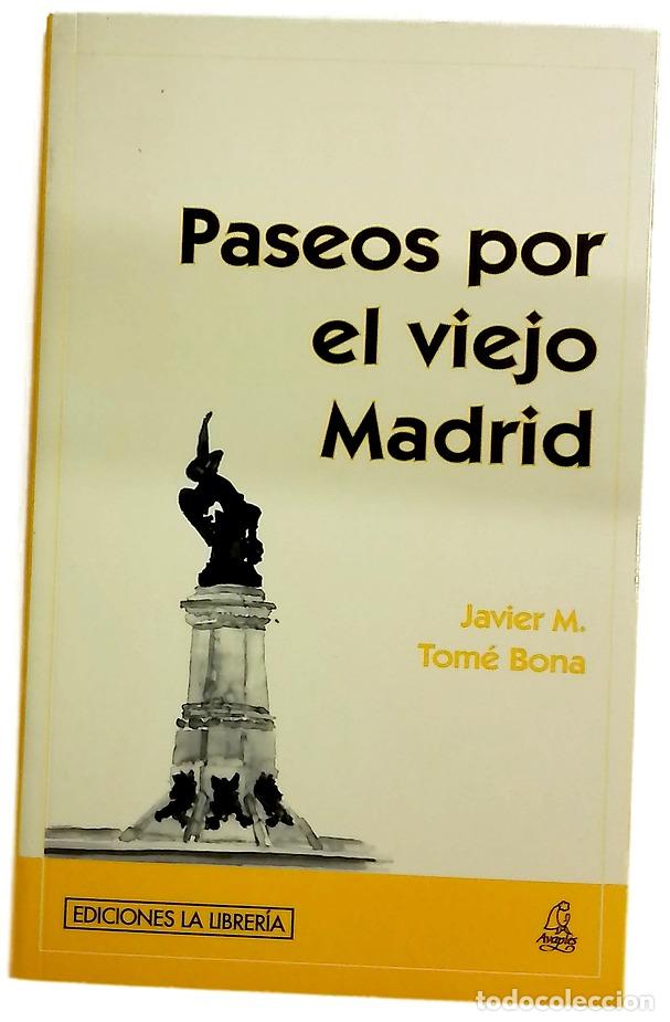 Libros: Paseos por el viejo Madrid