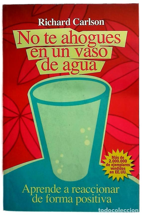 Libros: No te ahogues en un vaso de agua