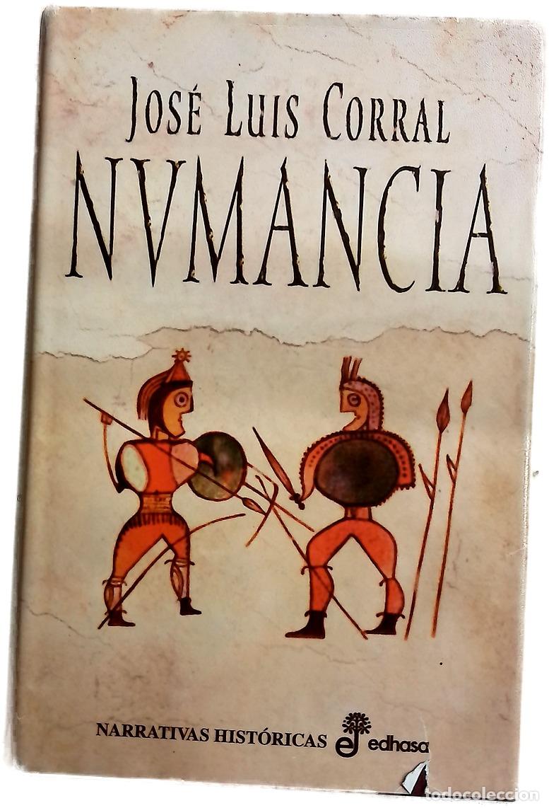 Libros: Numancia - Corral Lafuente, Jos&eacute; Luis