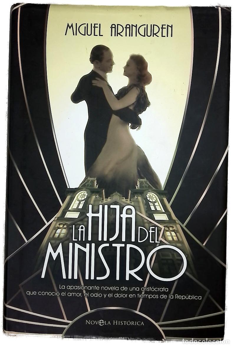 Libros: La hija del ministro - Aranguren, Miguel