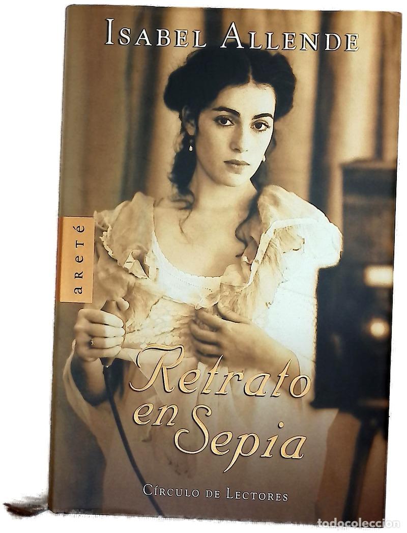 Libros: Retrato en sepia - Allende, Isabel