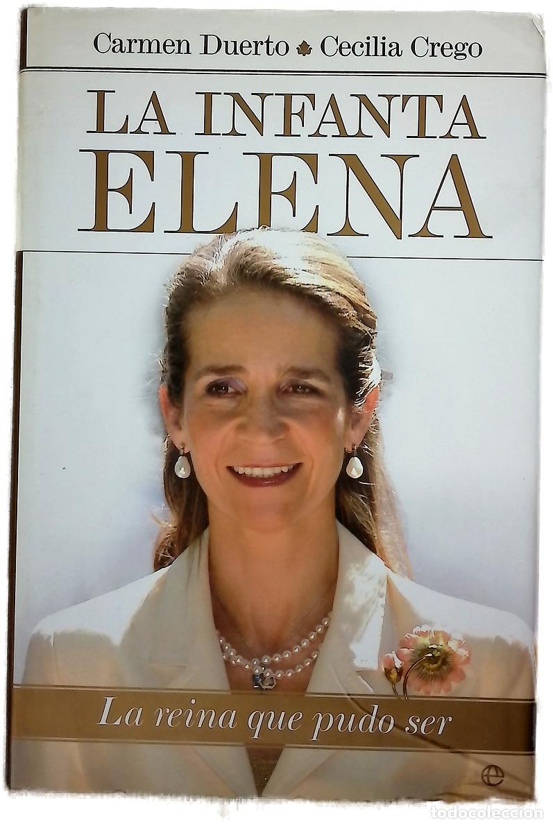 Libros: La Infanta Elena la reina que pudo ser