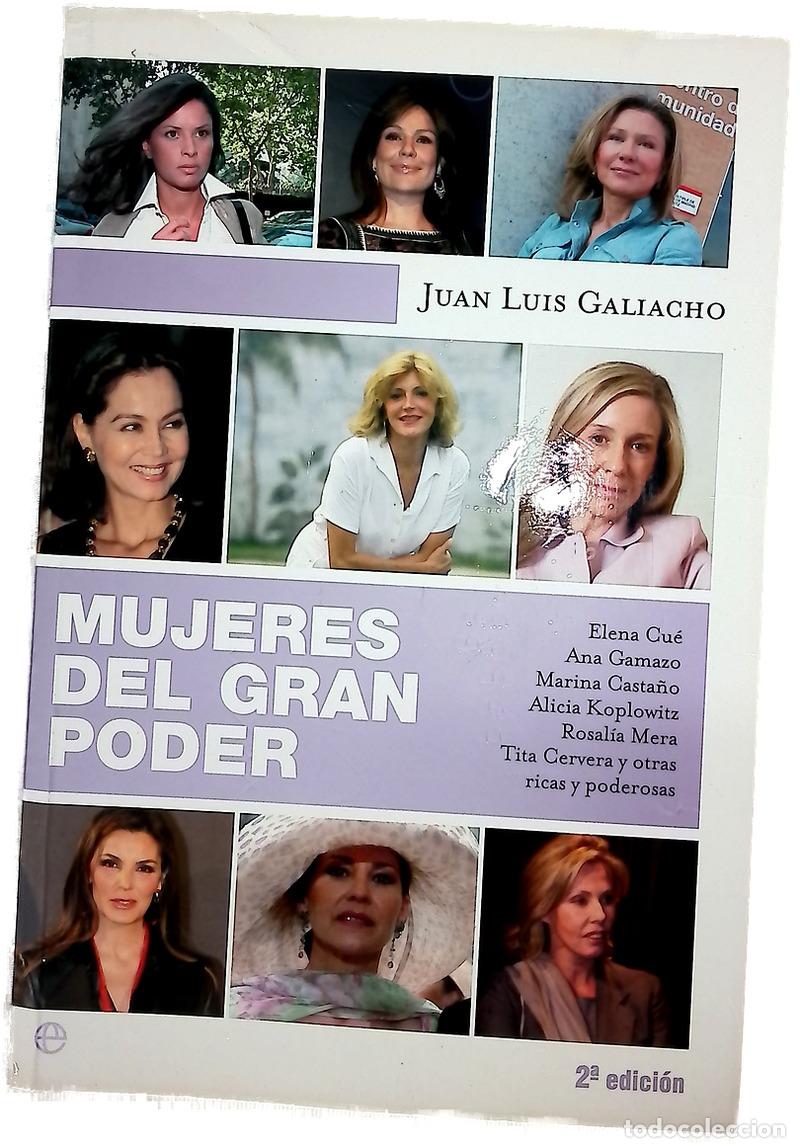 Libros: Mujeres del gran poder Elena Cu&eacute;, Ana Gamazo, Marina Casta&ntilde;o, Alicia Koplowitz, Rosal&iacute;a Mera, Tit...