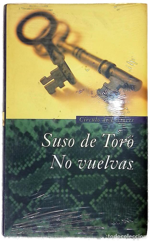 Libri di seconda mano: No vuelvas - Toro, Suso de