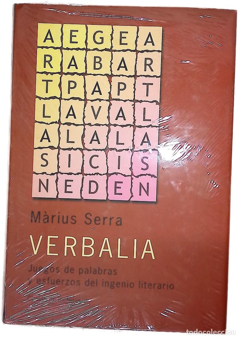 Libri di seconda mano: Verbalia juegos de palabras y esfuerzos del ingenio literario