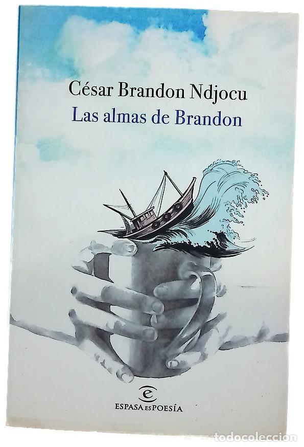 Libri di seconda mano: Las almas de Brandon - Ndjocu, C&eacute;sar Brandon; Pitironte, Mar&iacute;a
