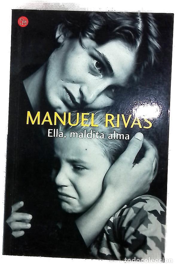 Livres: Ella, maldita alma - Rivas, Manuel