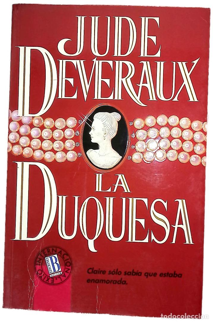 Libros: La duquesa - Deveraux, Jude; Naveira, Rosa S. de