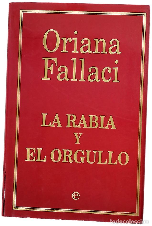 Libros: La rabia y el orgullo - Fallaci, Oriana