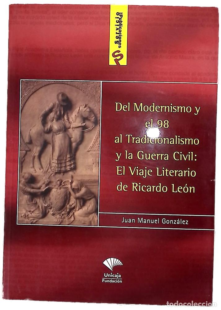 Libros: Del modernismo y el 98 al tradicionalismo y la guerra civil