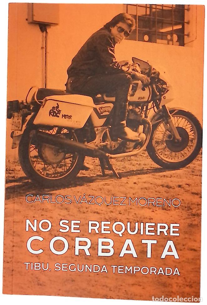 Libros: No se requiere corbata : Tibu, segunda temporada