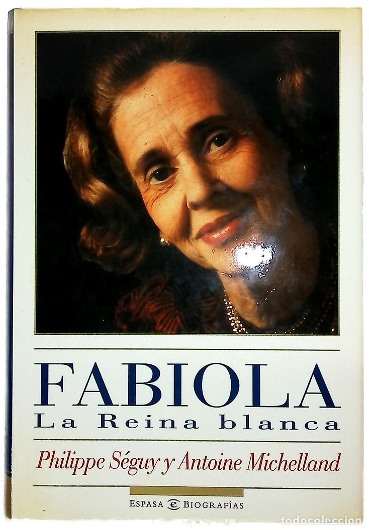 Libros: Fabiola la reina blanca - S&eacute;guy, Philippe; Michelland, Antoine